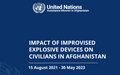 UNAMA report records heavy toll on Afghan civilians by IED attacks 